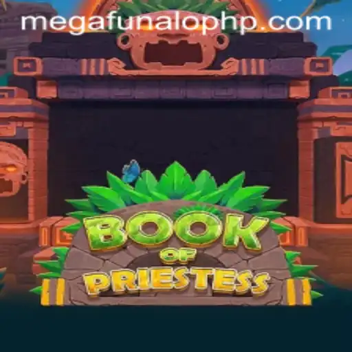 Discover the Magical World of BookOfPriestess: A Journey into megaFUNalo