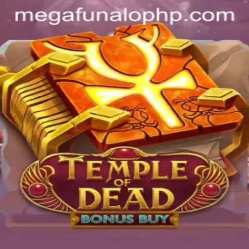 TempleofDeadBonusBuy: Dive into the Mystery with MegaFUNalo